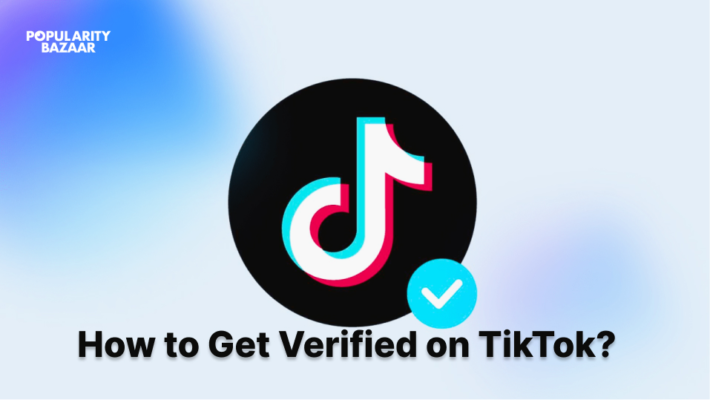 how to get verified on Tiktok