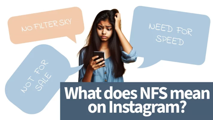 NFS mean on Instagram