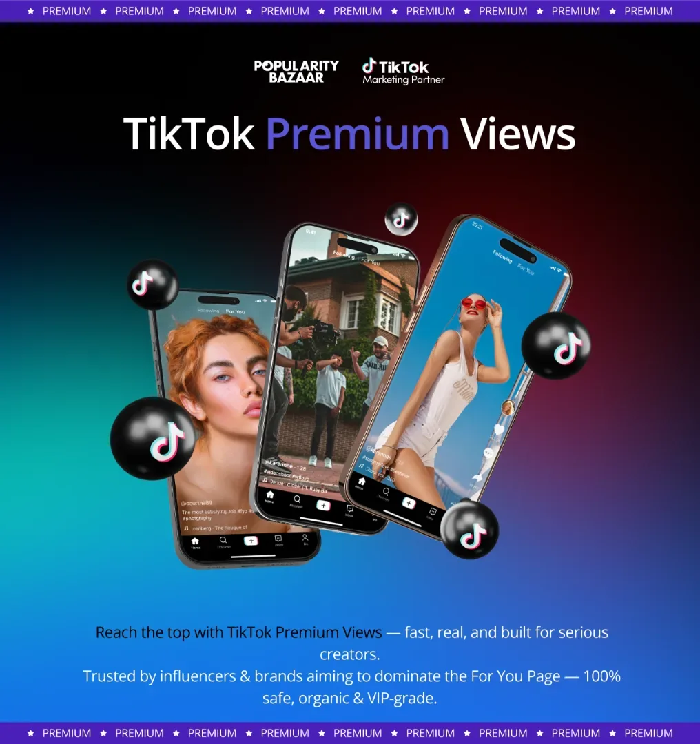 Trois smartphones présentant le service TikTok Premium Views de PopularityBazaar, mettant en évidence l'engagement réel de qualité VIP et l'augmentation de la visibilité.
