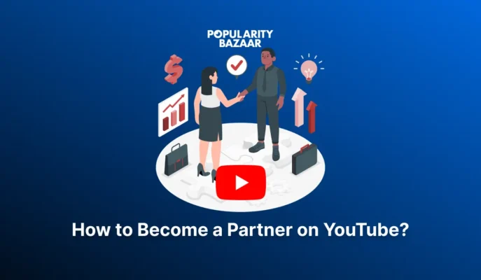 How to Become a Partner on YouTube?